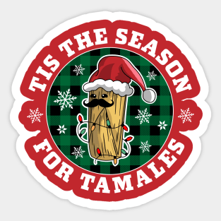 Tis The Season For Tamales - Navidad Mexican Christmas Funny Sticker